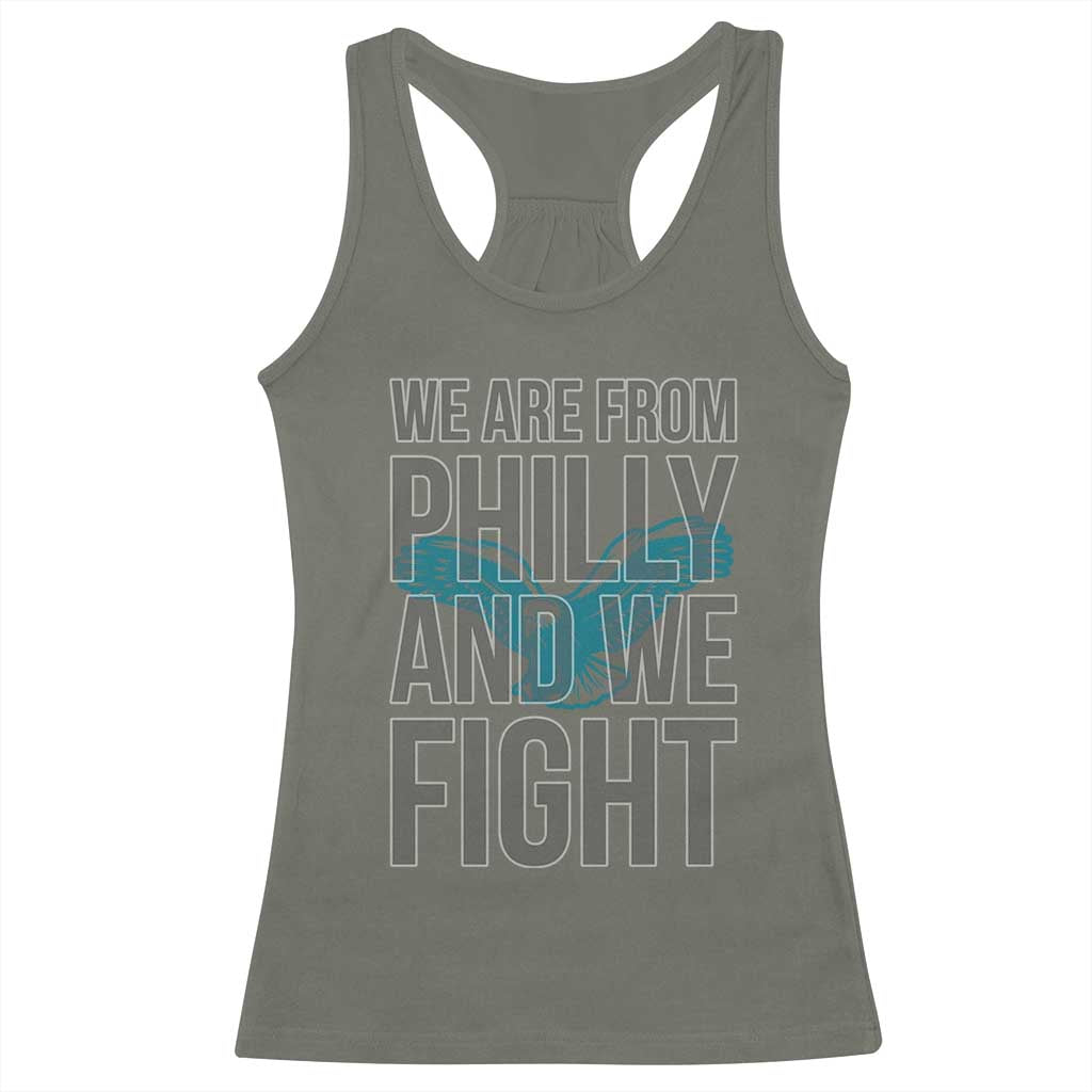 Philadelphia Spirit Racerback Tank Top We Are From Philly And We Fight TS02 Military Green Print Your Wear