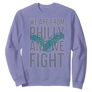 Philadelphia Spirit Sweatshirt We Are From Philly And We Fight TS02 Violet Print Your Wear