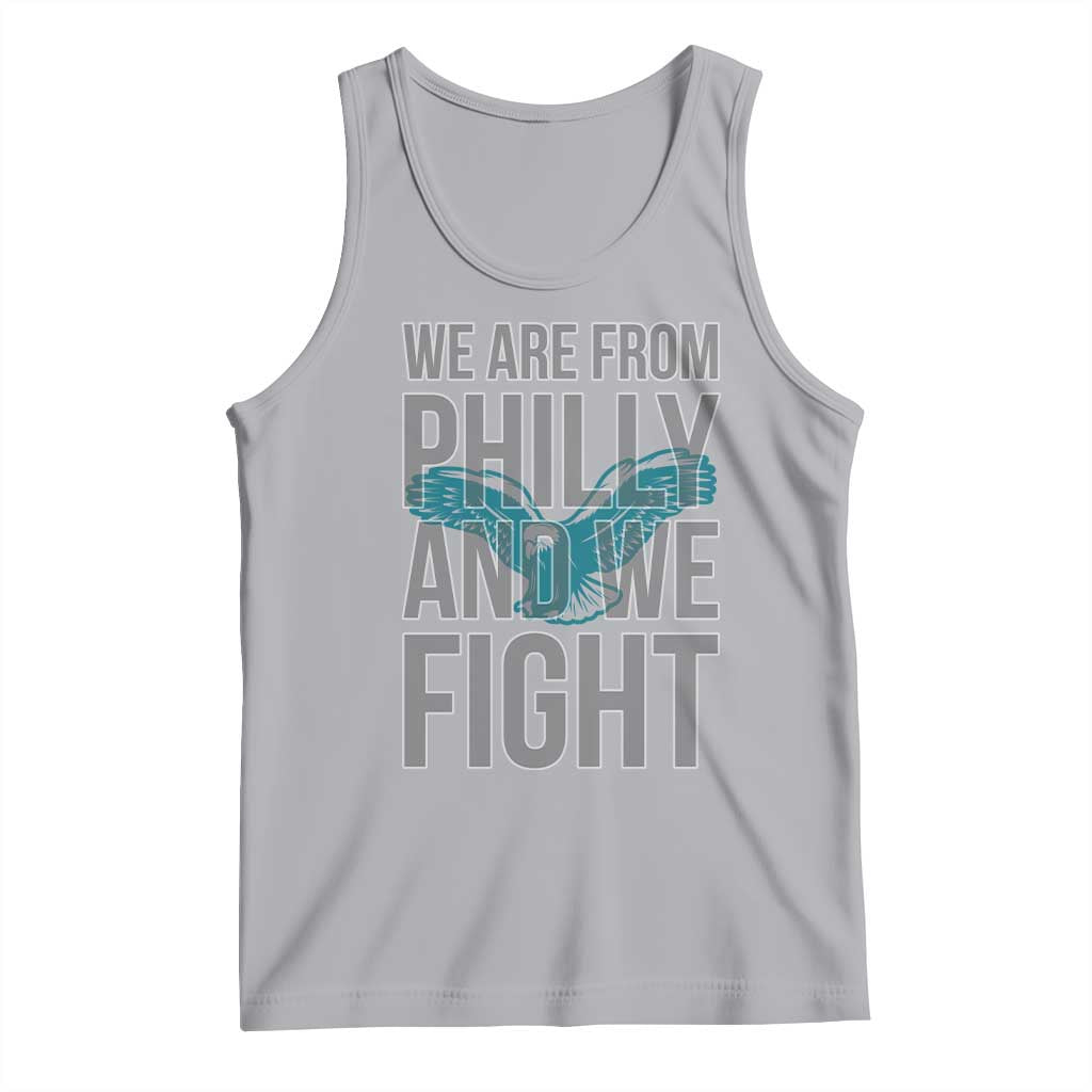 Philadelphia Spirit Tank Top We Are From Philly And We Fight TS02 Athletic Heather Print Your Wear