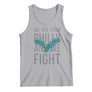 Philadelphia Spirit Tank Top We Are From Philly And We Fight TS02 Athletic Heather Print Your Wear