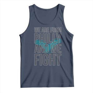 Philadelphia Spirit Tank Top We Are From Philly And We Fight TS02 Navy Print Your Wear