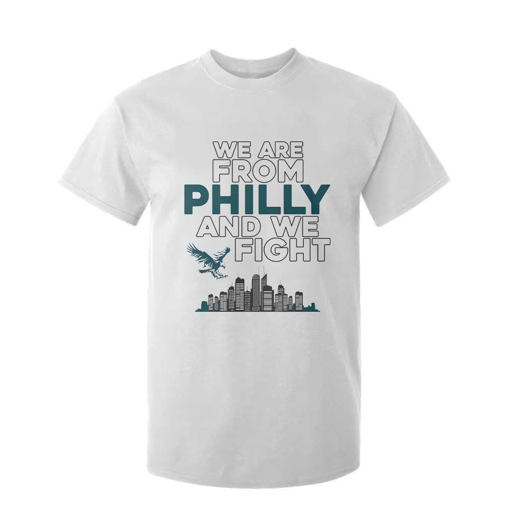 Philadelphia City T Shirt For Kid We Are From Philly And We Fight TS02 White Print Your Wear