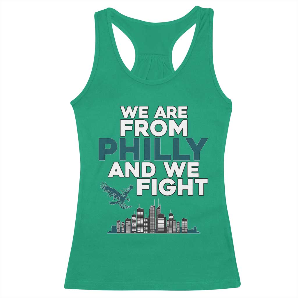 Philadelphia City Racerback Tank Top We Are From Philly And We Fight TS02 Irish Green Print Your Wear