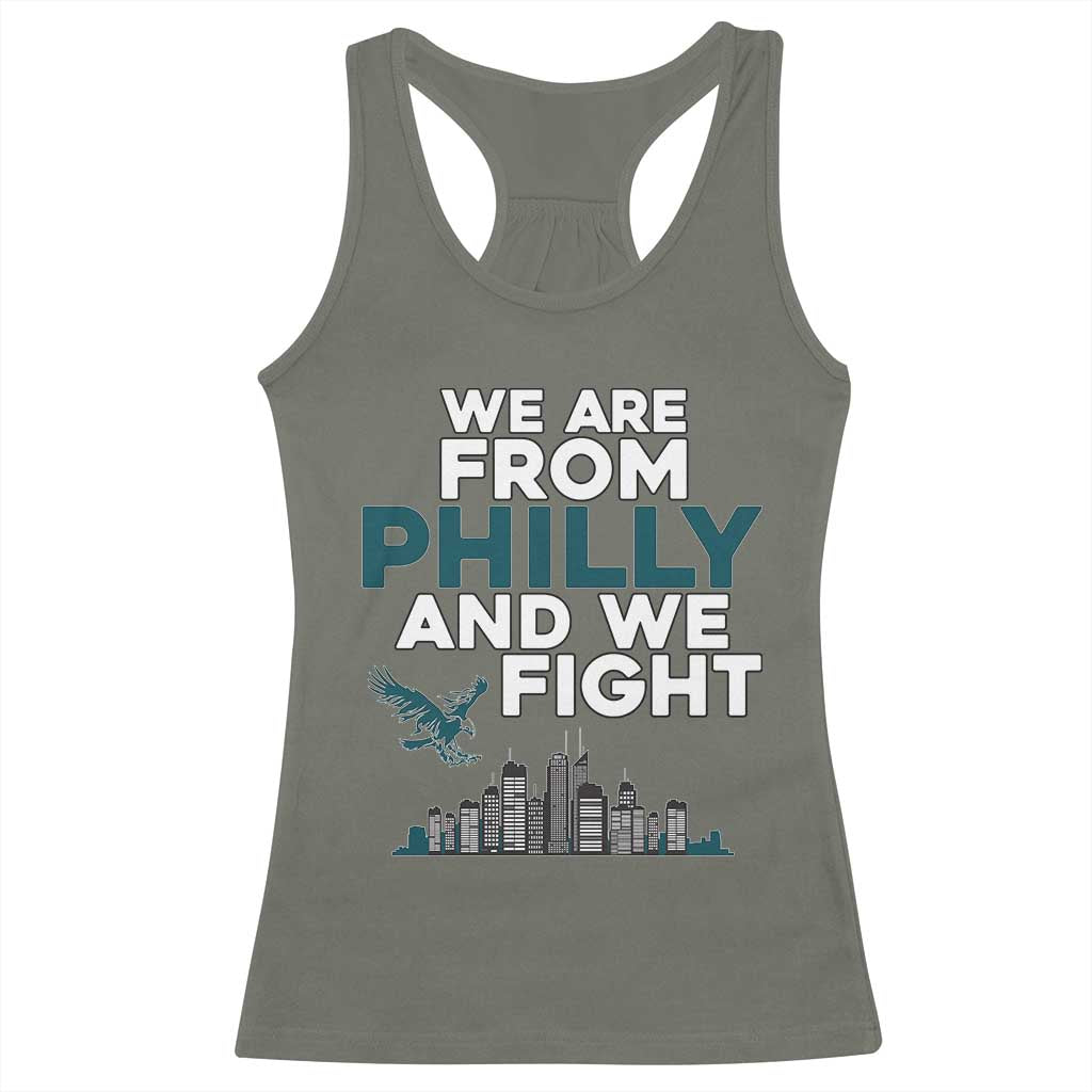 Philadelphia City Racerback Tank Top We Are From Philly And We Fight TS02 Military Green Print Your Wear
