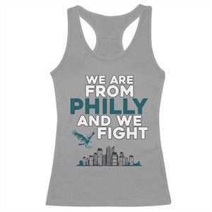 Philadelphia City Racerback Tank Top We Are From Philly And We Fight TS02 Sport Gray Print Your Wear