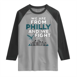 Philadelphia City Raglan Shirt We Are From Philly And We Fight TS02 Sport Gray Black Print Your Wear