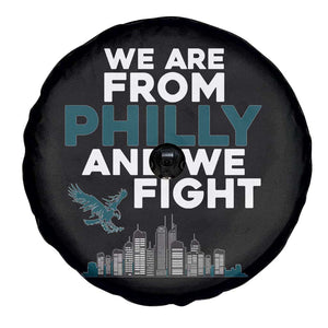 Philadelphia City Spare Tire Cover We Are From Philly And We Fight TS02 Print Your Wear