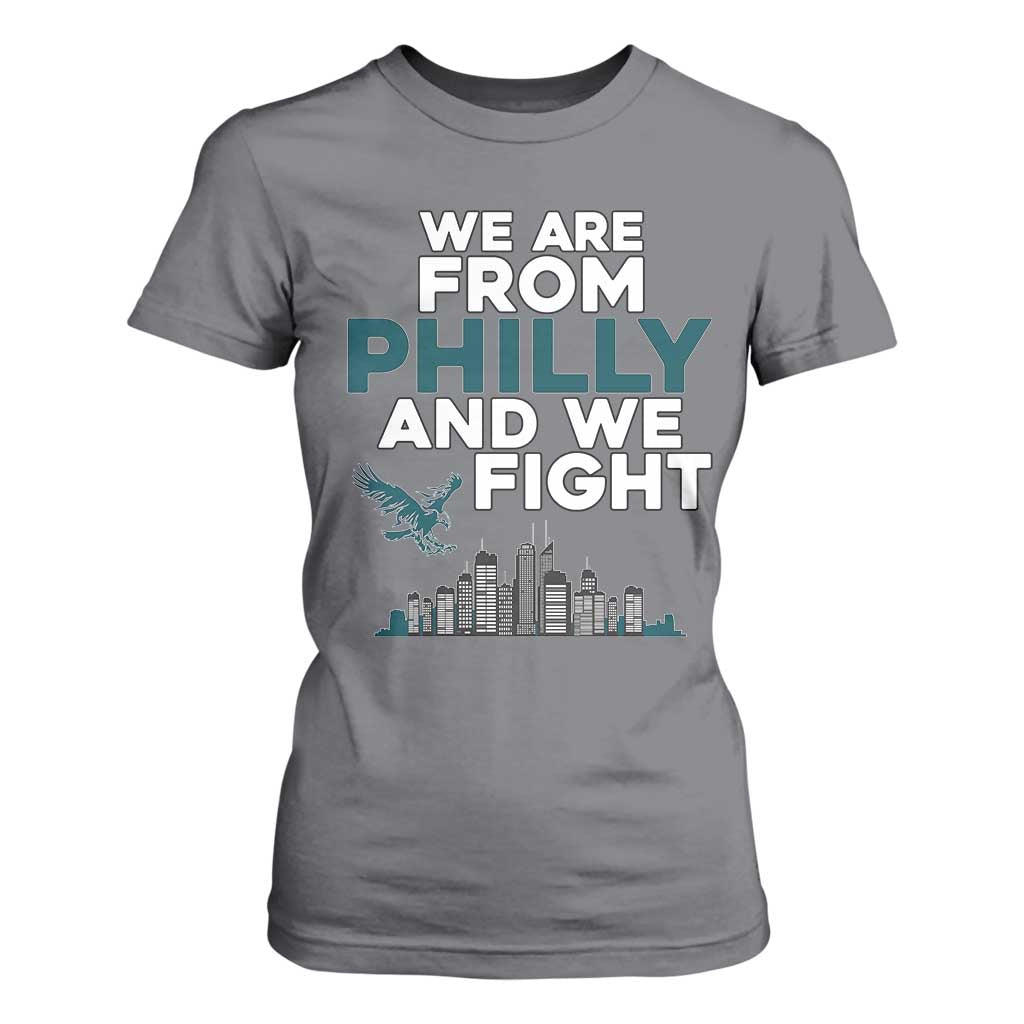 Philadelphia City T Shirt For Women We Are From Philly And We Fight TS02 Charcoal Print Your Wear