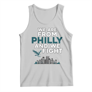 Philadelphia City Tank Top We Are From Philly And We Fight TS02 Ash Print Your Wear
