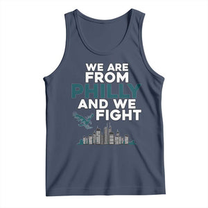 Philadelphia City Tank Top We Are From Philly And We Fight TS02 Navy Print Your Wear
