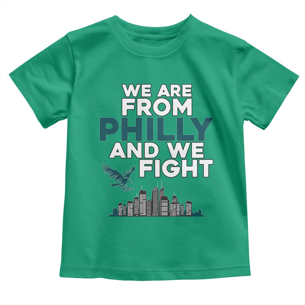 Philadelphia City Toddler T Shirt We Are From Philly And We Fight TS02 Irish Green Print Your Wear