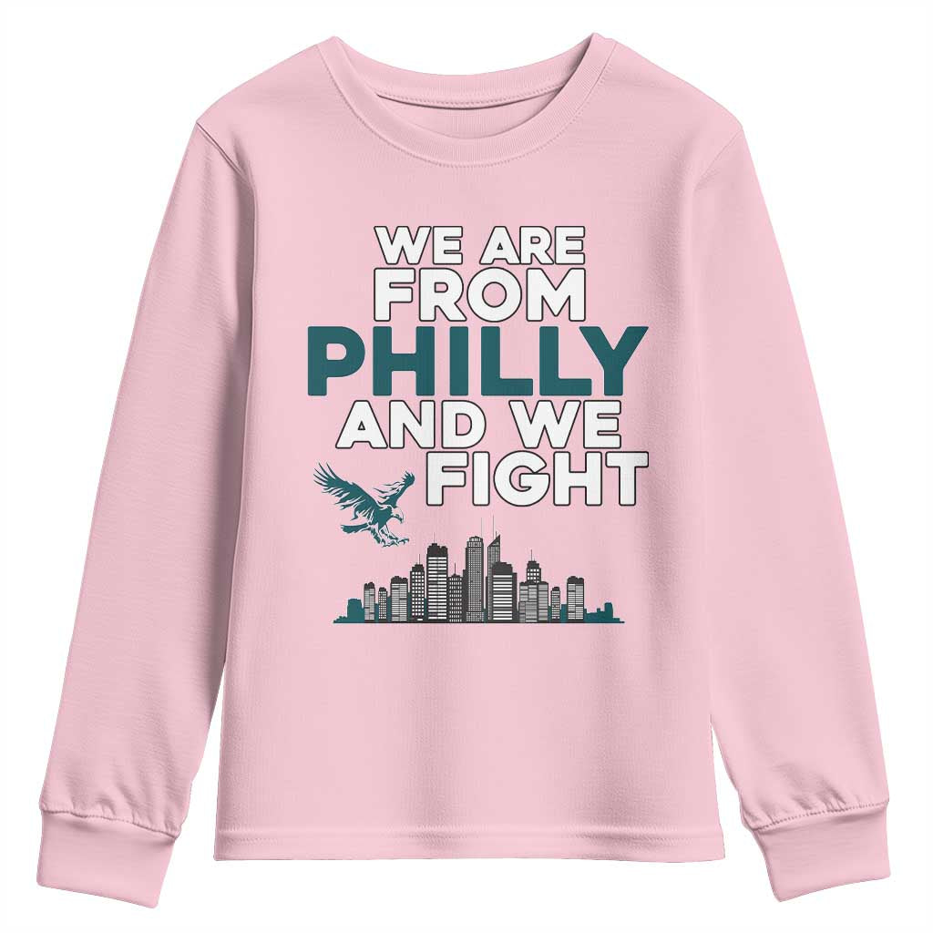 Philadelphia City Youth Sweatshirt We Are From Philly And We Fight TS02 Light Pink Print Your Wear