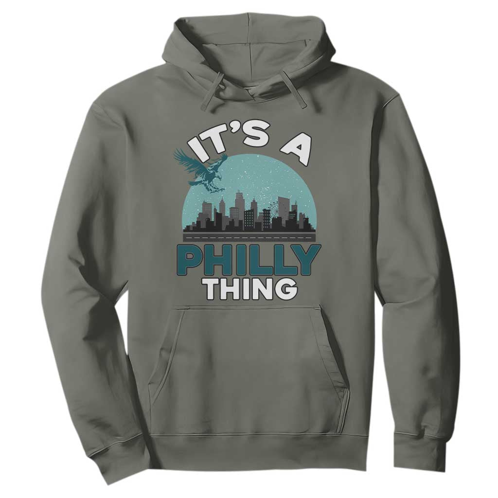 Philadelphia Spirit Hoodie It's A Philly Thing TS02 Military Green Print Your Wear