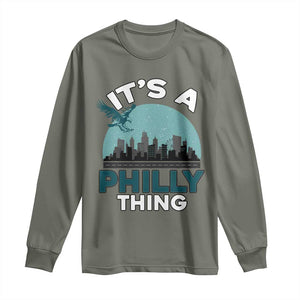 Philadelphia Spirit Long Sleeve Shirt It's A Philly Thing TS02 Military Green Print Your Wear