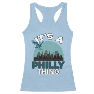 Philadelphia Spirit Racerback Tank Top It's A Philly Thing TS02 Light Blue Print Your Wear
