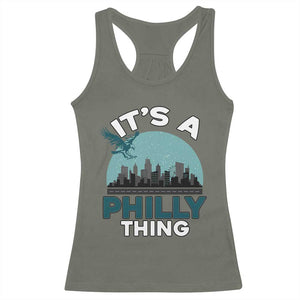 Philadelphia Spirit Racerback Tank Top It's A Philly Thing TS02 Military Green Print Your Wear