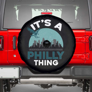 Philadelphia Spirit Spare Tire Cover It's A Philly Thing TS02 Black Print Your Wear