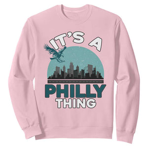 Philadelphia Spirit Sweatshirt It's A Philly Thing TS02 Light Pink Print Your Wear