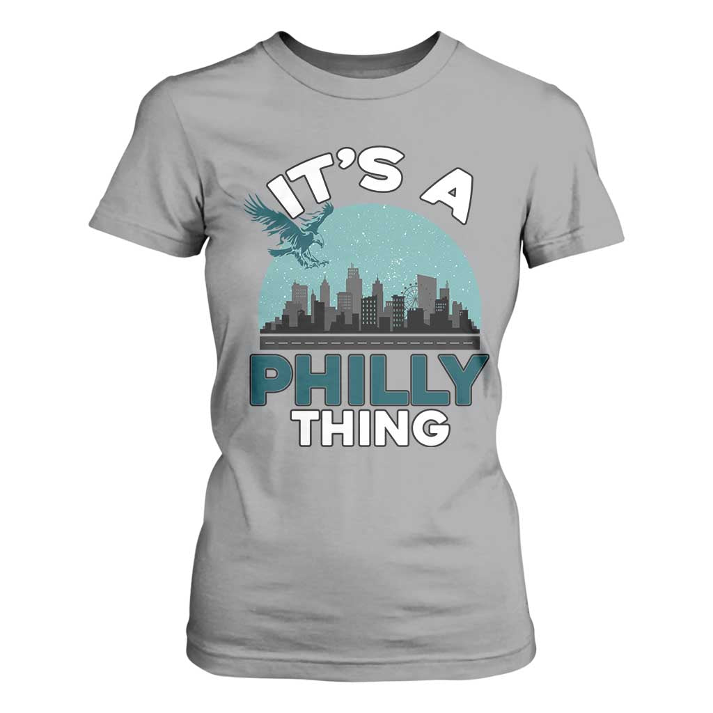 Philadelphia Spirit T Shirt For Women It's A Philly Thing TS02 Sport Gray Print Your Wear