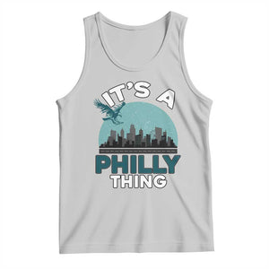 Philadelphia Spirit Tank Top It's A Philly Thing TS02 Ash Print Your Wear