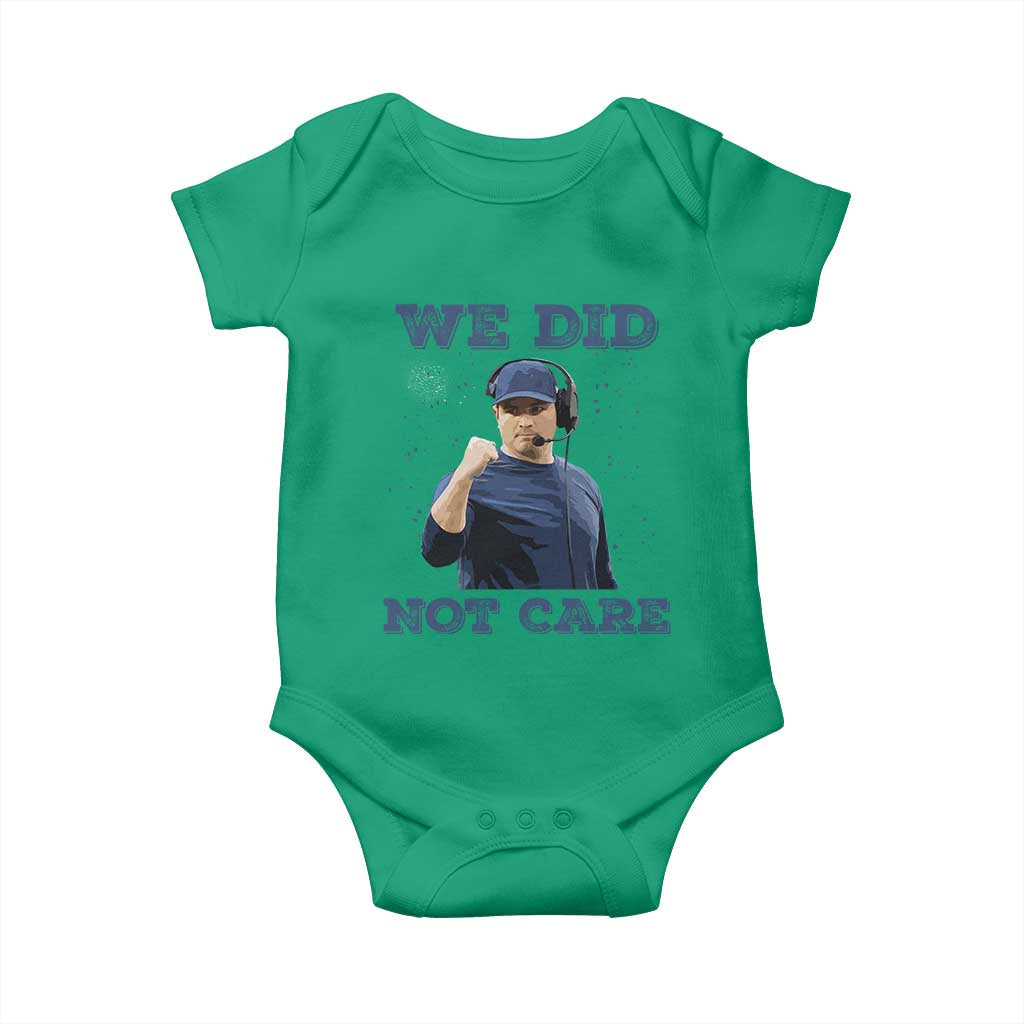 We Did Not Care Funny Hype Coach Baby Onesie Blunt Comment Game Day Sports Fan TS02 Irish Green Print Your Wear