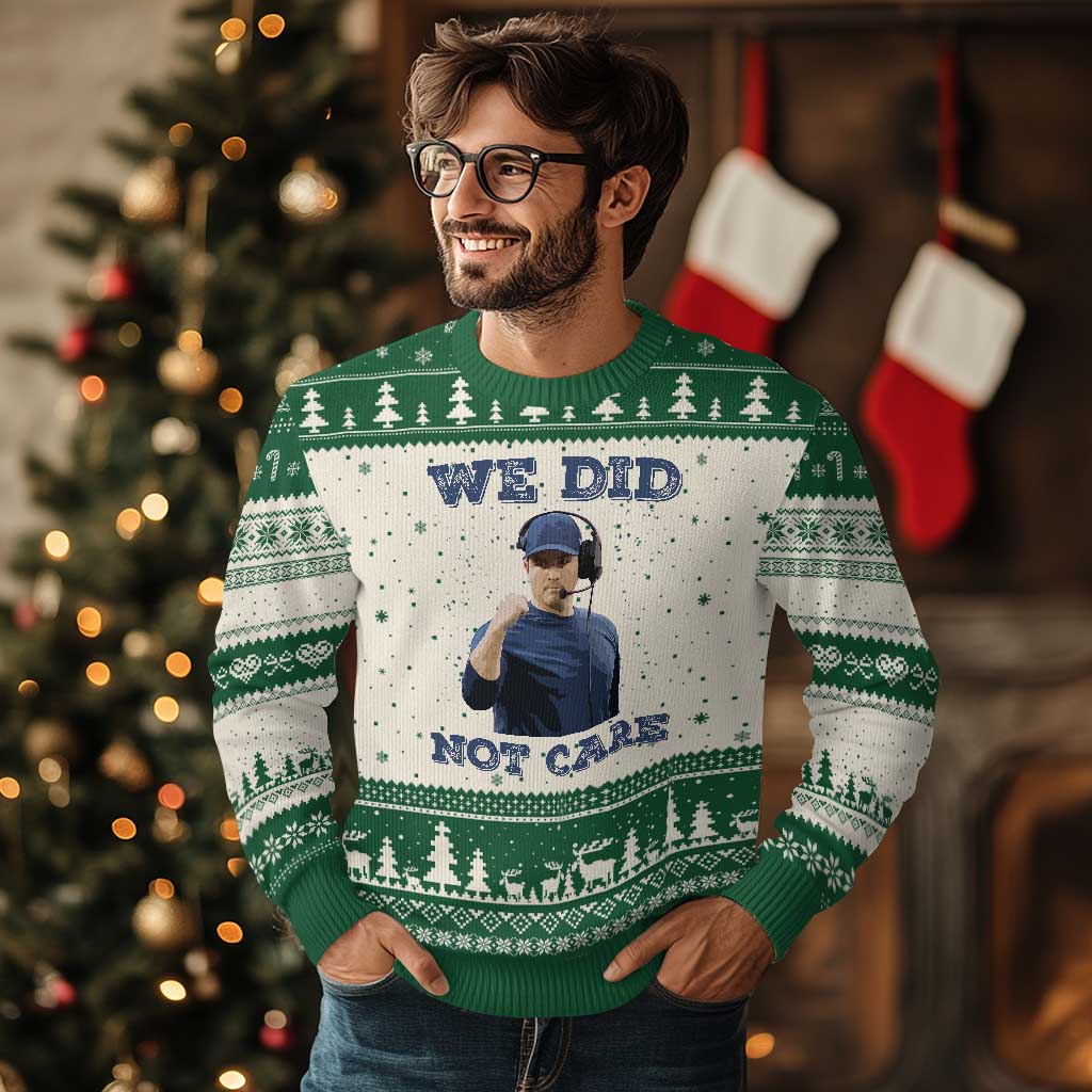 We Did Not Care Funny Hype Coach Ugly Christmas Sweater Blunt Comment Game Day Sports Fan TS02 Beige Green Print Your Wear
