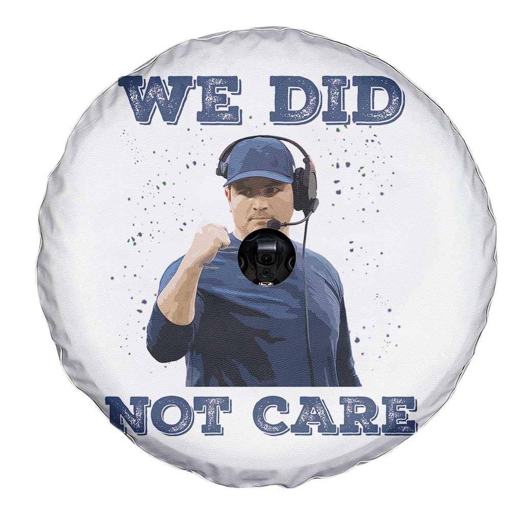 We Did Not Care Funny Hype Coach Spare Tire Cover Blunt Comment Game Day Sports Fan TS02 Print Your Wear