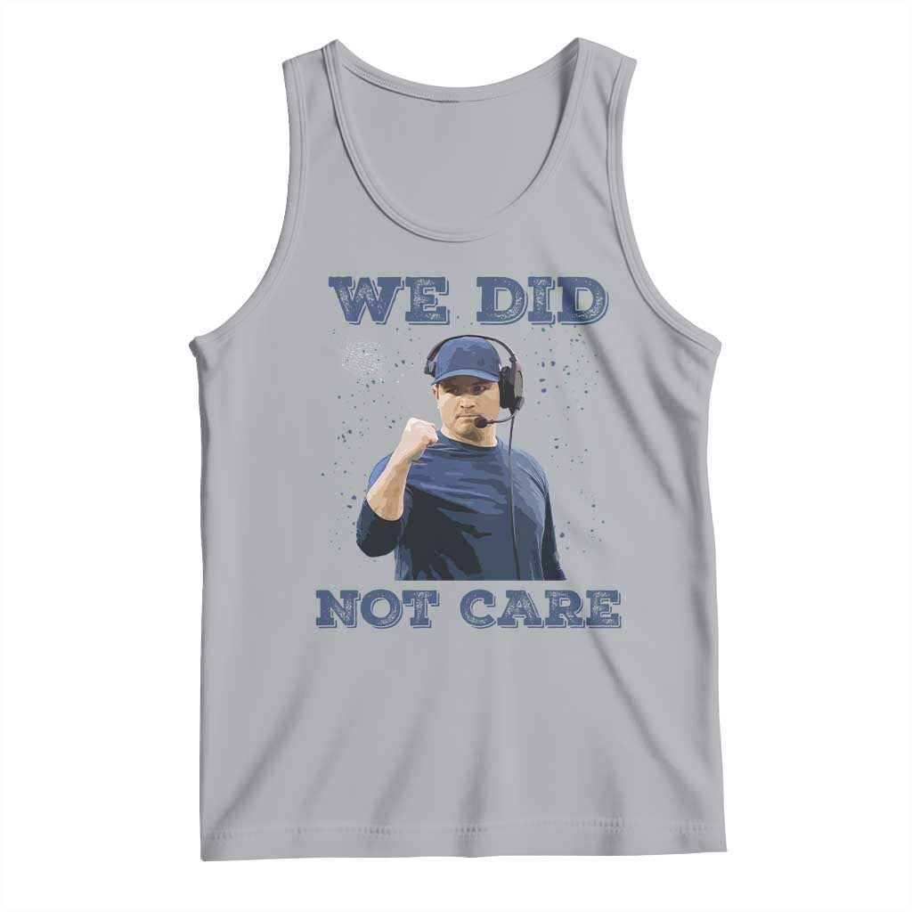 We Did Not Care Funny Hype Coach Tank Top Blunt Comment Game Day Sports Fan TS02 Athletic Heather Print Your Wear
