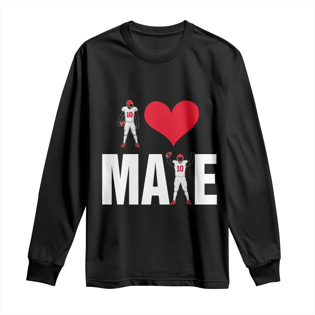 I Love Maye Red Heart Long Sleeve Shirt Football Fan Celebration TS02 Black Print Your Wear