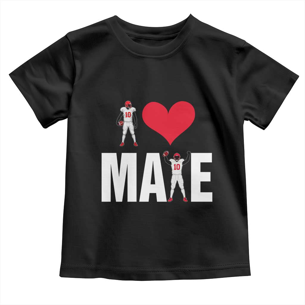 I Love Maye Red Heart Toddler T Shirt Football Fan Celebration TS02 Black Print Your Wear