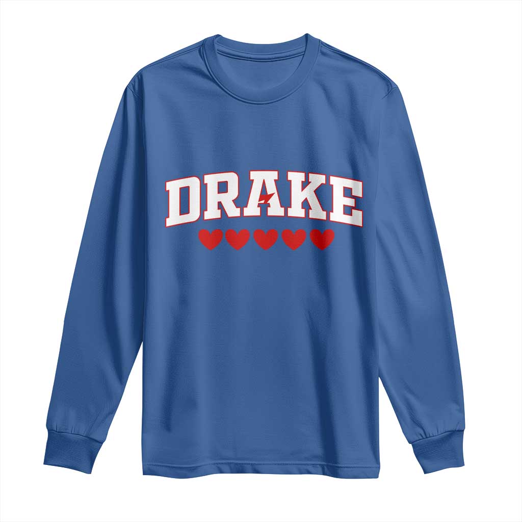 I Heart Drake Red Love Hearts Long Sleeve Shirt Football Fan Celebration TS02 Royal Blue Print Your Wear