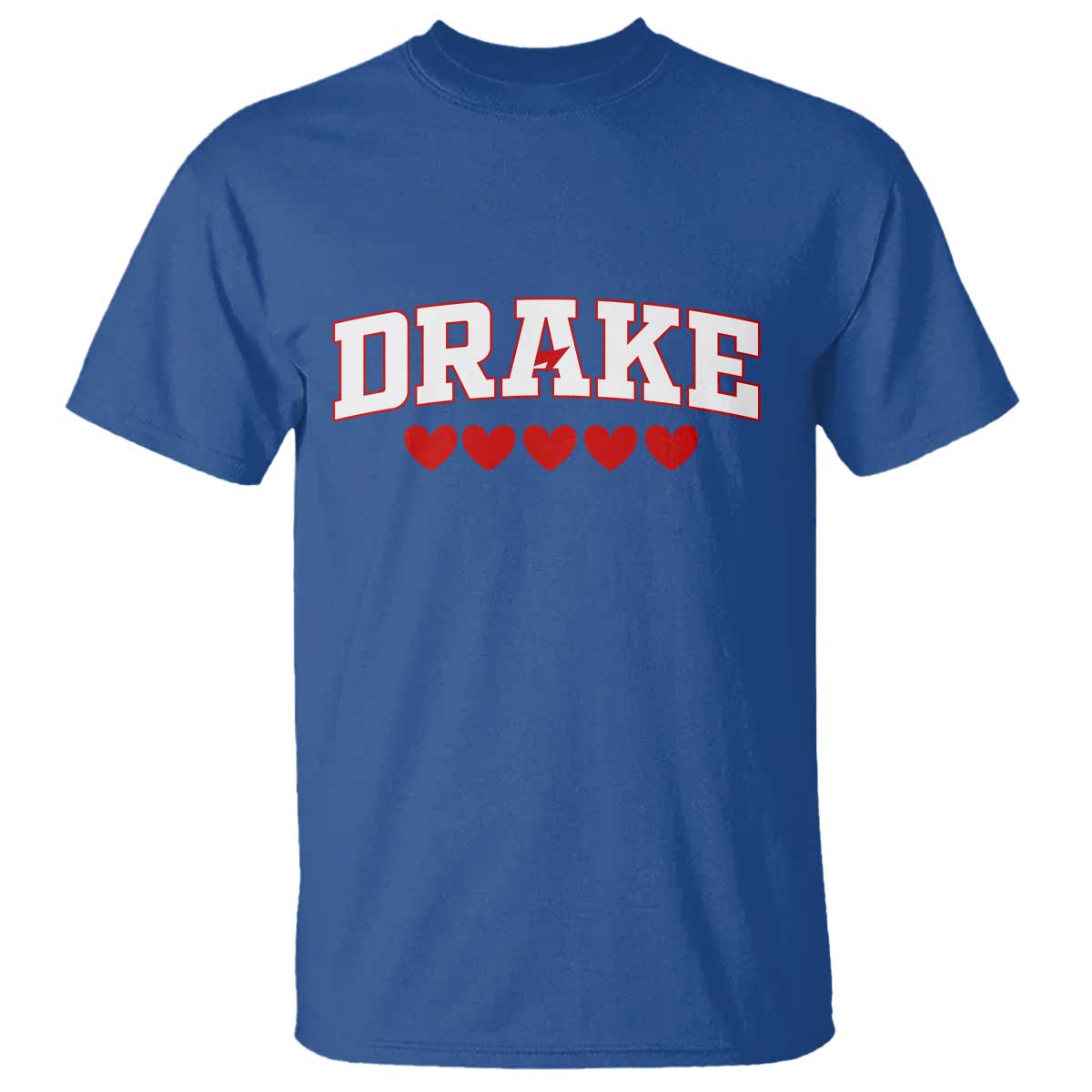 I Heart Drake Red Love Hearts T Shirt Football Fan Celebration TS02 Royal Blue Print Your Wear