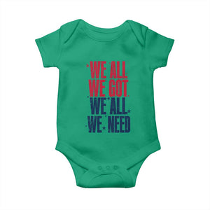 We All We Got We All We Need Patriots Baby Onesie Red and Blue Sports Fan Chant TS02 Irish Green Print Your Wear