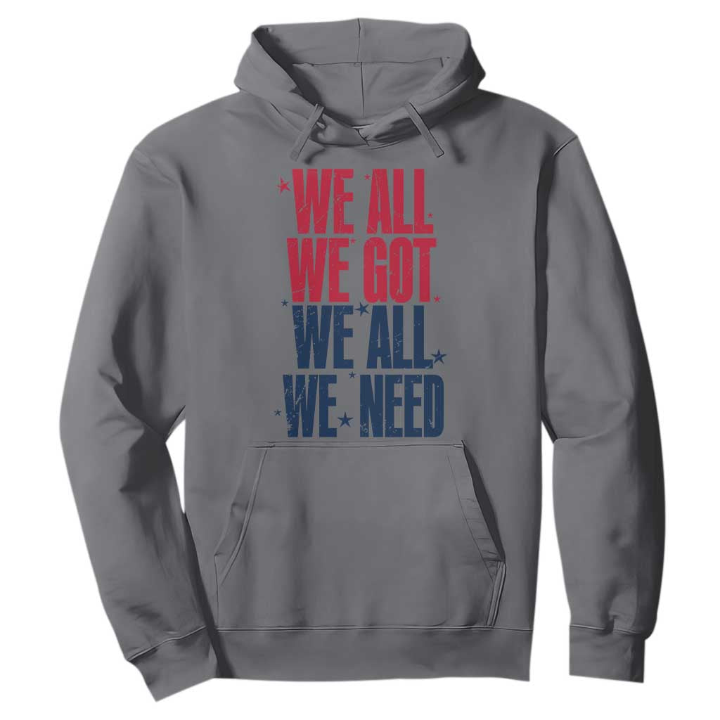 We All We Got We All We Need Patriots Hoodie Red and Blue Sports Fan Chant TS02 Charcoal Print Your Wear