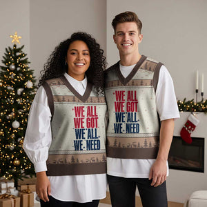 We All We Got We All We Need Patriots V-Neck Knit Sweater Vest Red and Blue Sports Fan Chant TS02 Mocha Mousse Print Your Wear