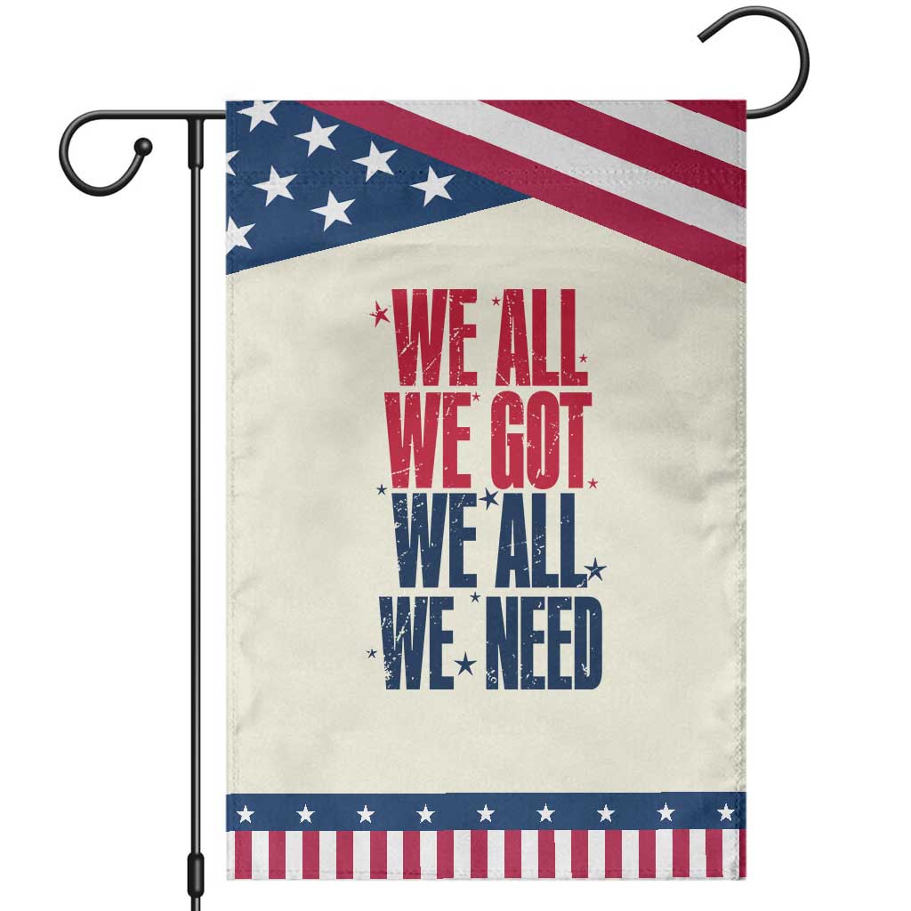 We All We Got We All We Need Patriots Garden Flag Red and Blue Sports Fan Chant TS02 Modern Beige Blue Print Your Wear
