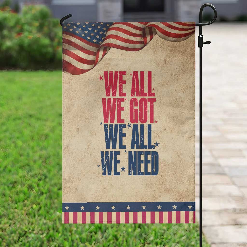 We All We Got We All We Need Patriots Garden Flag Red and Blue Sports Fan Chant TS02 Vintage Rustic Tan Navy Print Your Wear