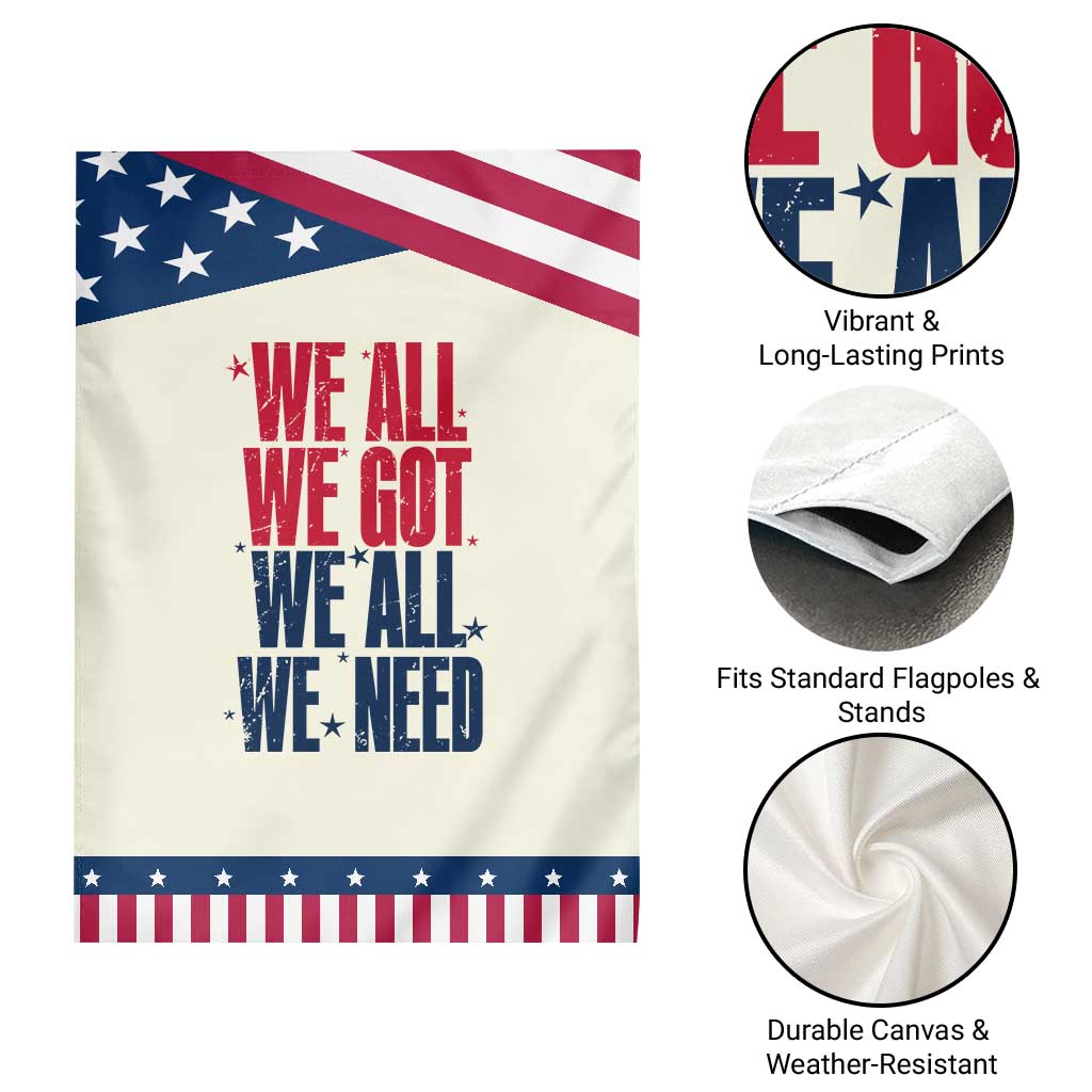 We All We Got We All We Need Patriots Garden Flag Red and Blue Sports Fan Chant TS02 Print Your Wear