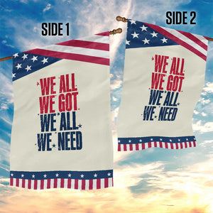 We All We Got We All We Need Patriots Garden Flag Red and Blue Sports Fan Chant TS02 Print Your Wear