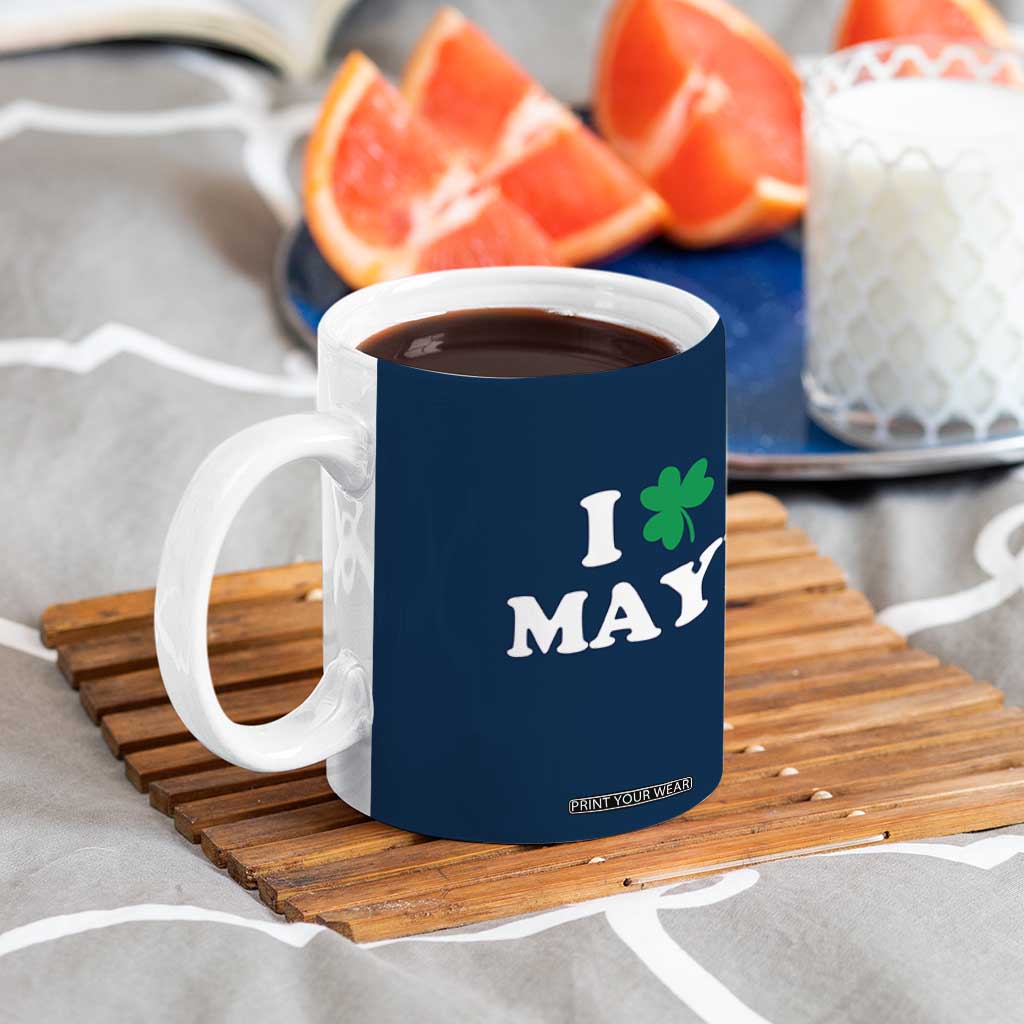 I Shamrock Maye Coffee Mug St. Patrick’s Day Sports Fan Irish Twist TS02 Print Your Wear