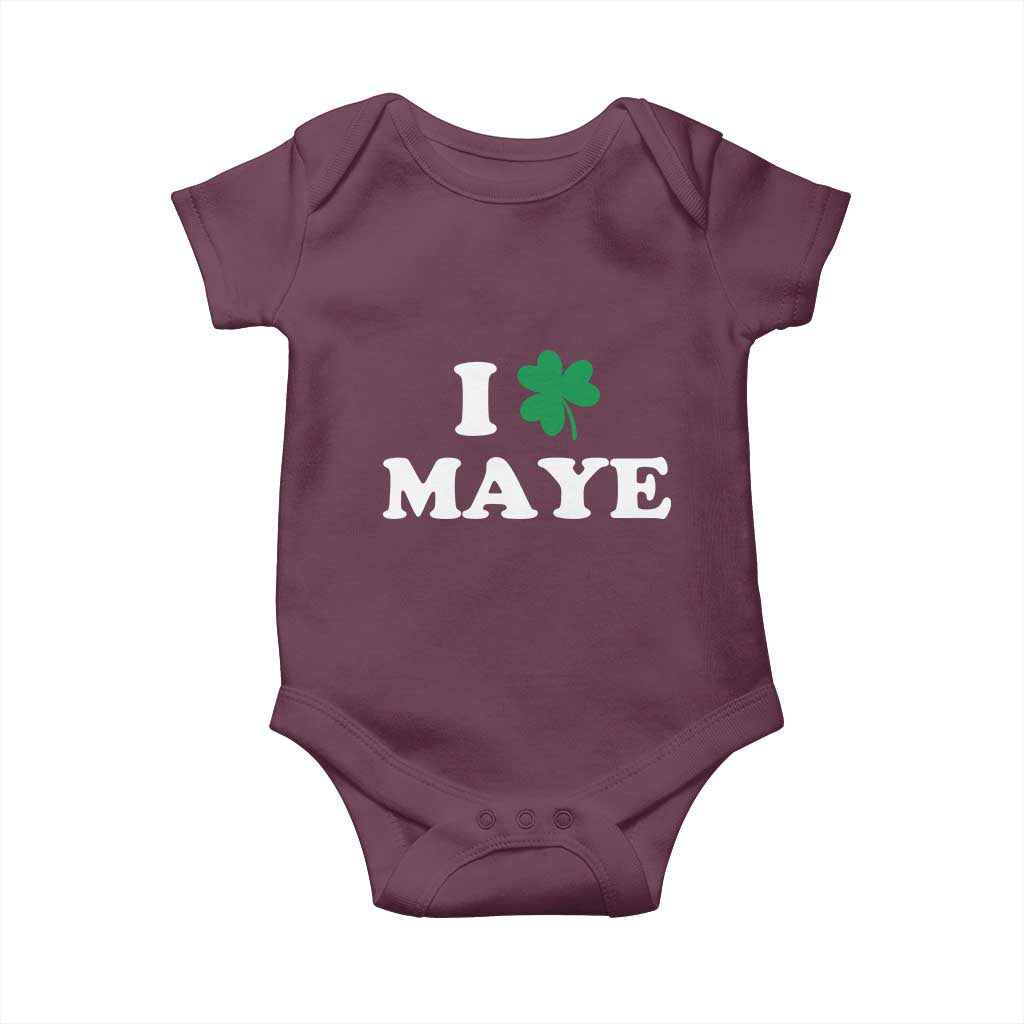 I Shamrock Maye Baby Onesie St. Patrick’s Day Sports Fan Irish Twist TS02 Maroon Print Your Wear