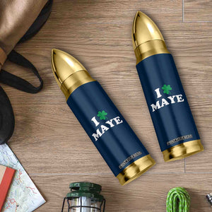 I Shamrock Maye Bullet Tumbler St. Patrick’s Day Sports Fan Irish Twist TS02 Print Your Wear