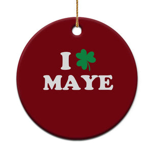 I Shamrock Maye Ceramic Ornament St. Patrick’s Day Sports Fan Irish Twist TS02 1pc Red Print Your Wear
