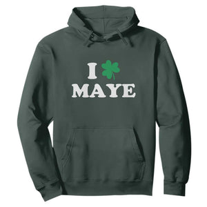 I Shamrock Maye Hoodie St. Patrick’s Day Sports Fan Irish Twist TS02 Dark Forest Green Print Your Wear