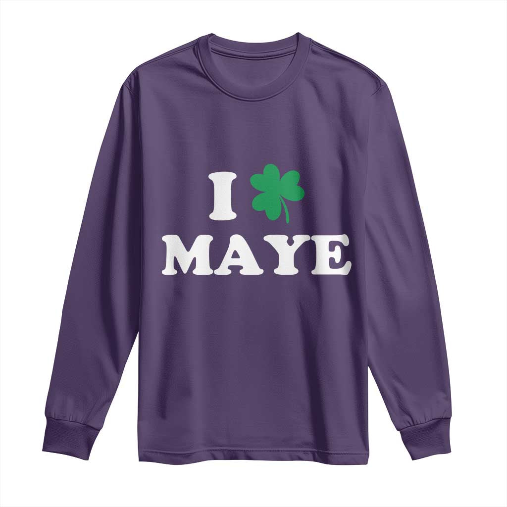 I Shamrock Maye Long Sleeve Shirt St. Patrick’s Day Sports Fan Irish Twist TS02 Purple Print Your Wear