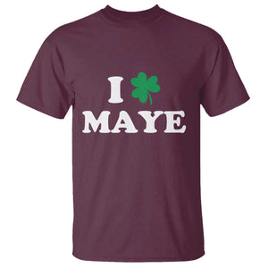 I Shamrock Maye T Shirt St. Patrick’s Day Sports Fan Irish Twist TS02 Maroon Print Your Wear