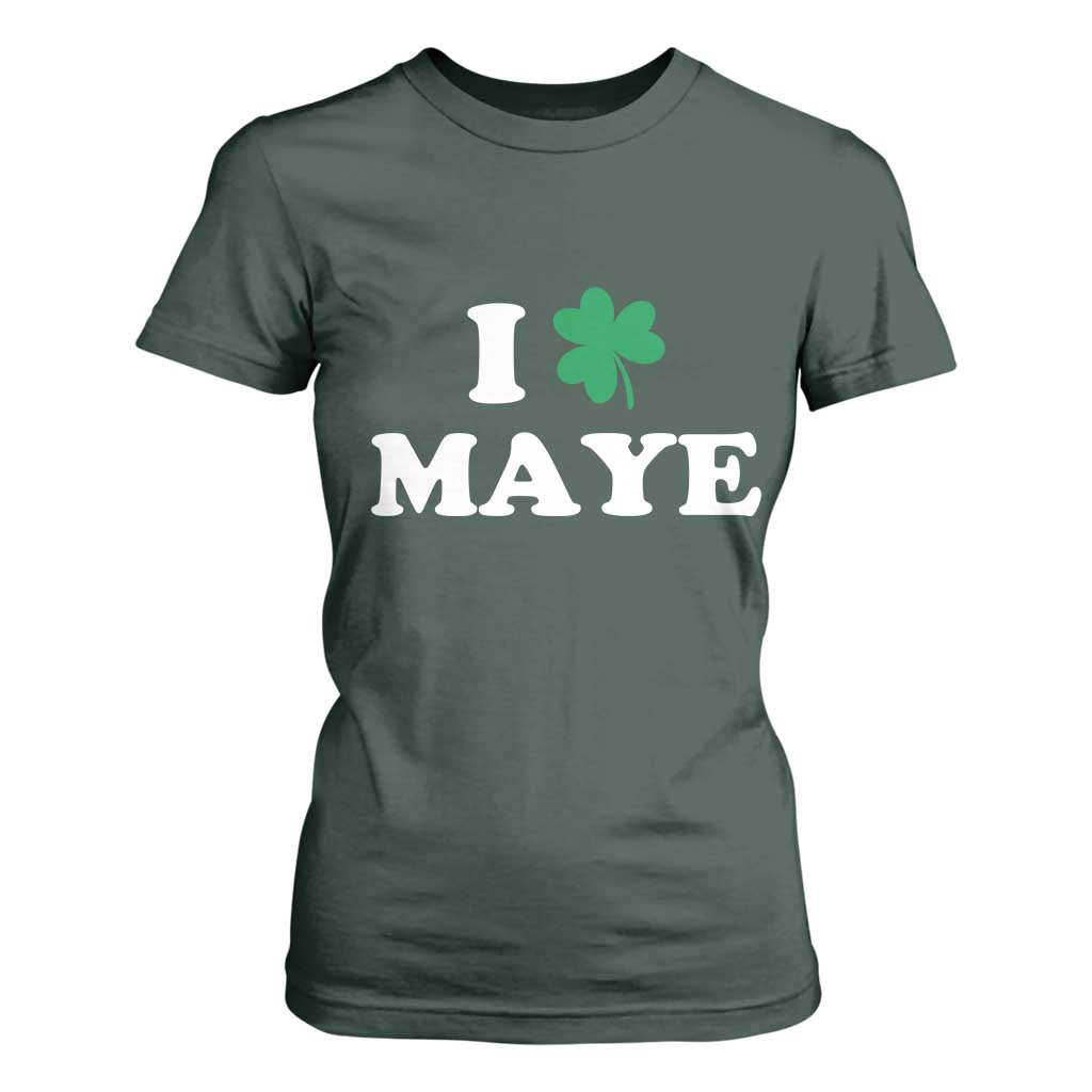 I Shamrock Maye T Shirt For Women St. Patrick’s Day Sports Fan Irish Twist TS02 Dark Forest Green Print Your Wear