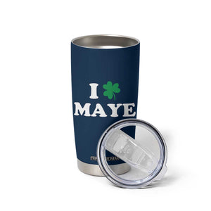 I Shamrock Maye Tumbler Cup St. Patrick’s Day Sports Fan Irish Twist TS02 Print Your Wear