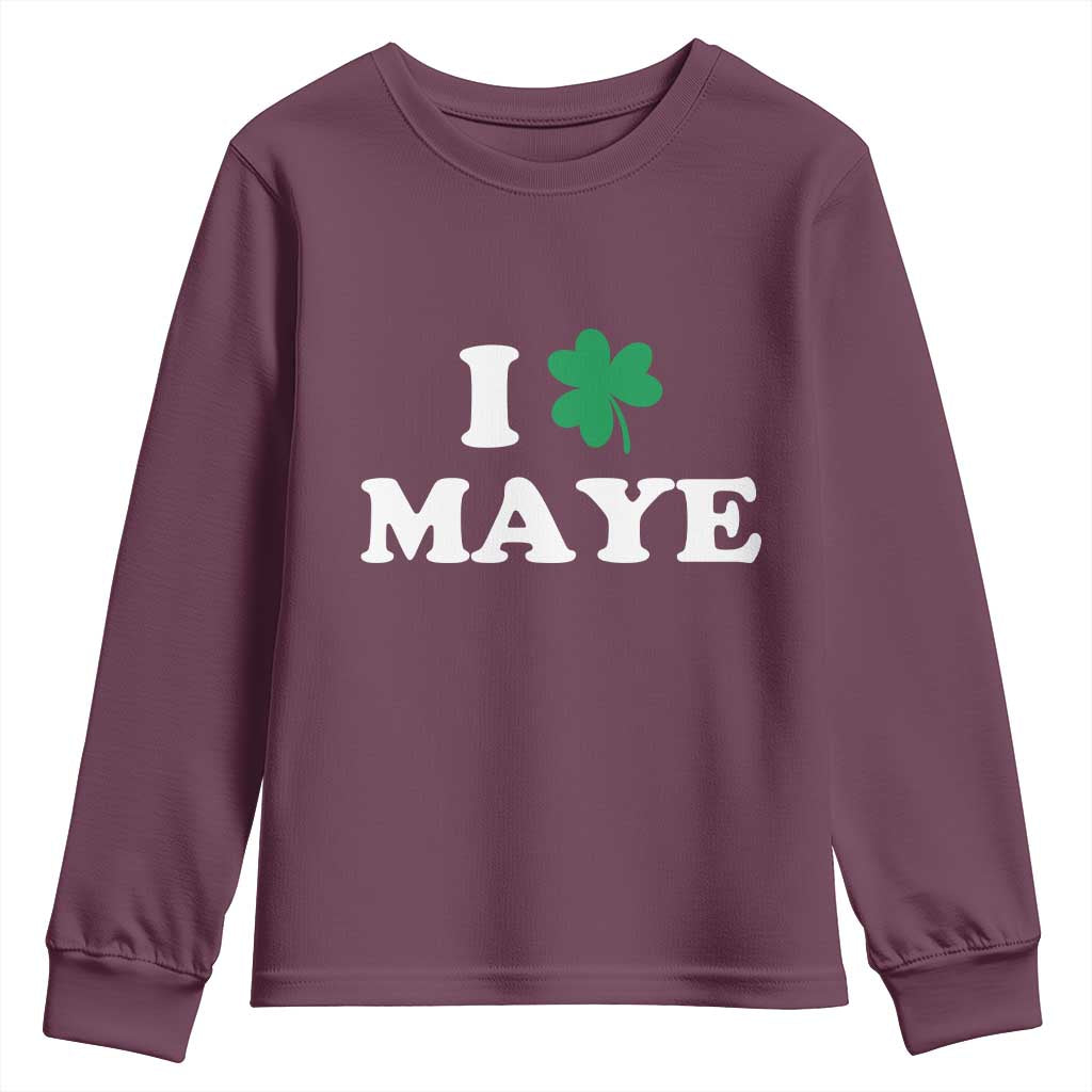 I Shamrock Maye Youth Sweatshirt St. Patrick’s Day Sports Fan Irish Twist TS02 Maroon Print Your Wear