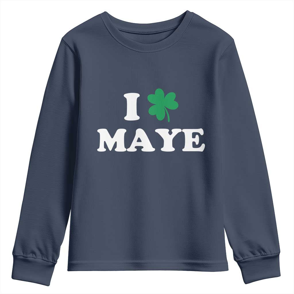 I Shamrock Maye Youth Sweatshirt St. Patrick’s Day Sports Fan Irish Twist TS02 Navy Print Your Wear